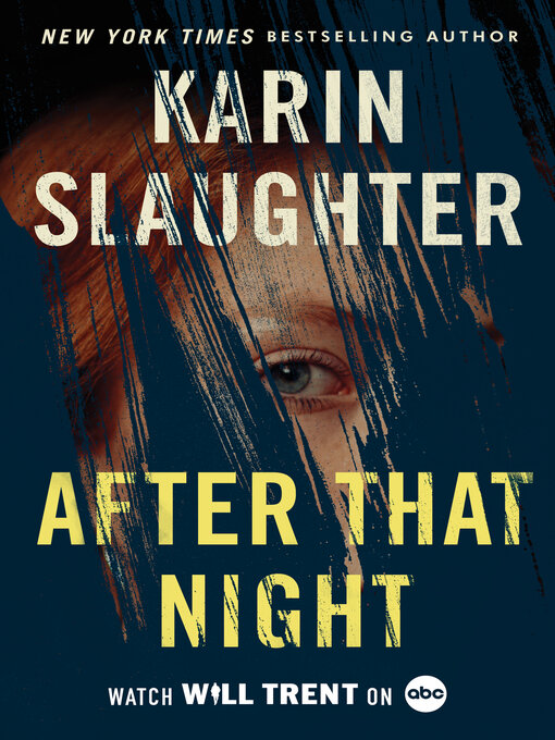 Title details for After That Night by Karin Slaughter - Wait list